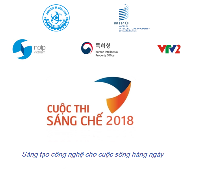 Thông báo tổ chức cuộc thi sáng chế năm 2018 với chủ đề “Sáng tạo cho cuộc sống hàng ngày”